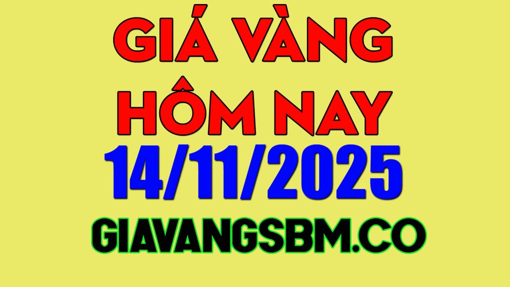 Giá vàng hôm nay 14/11/2025